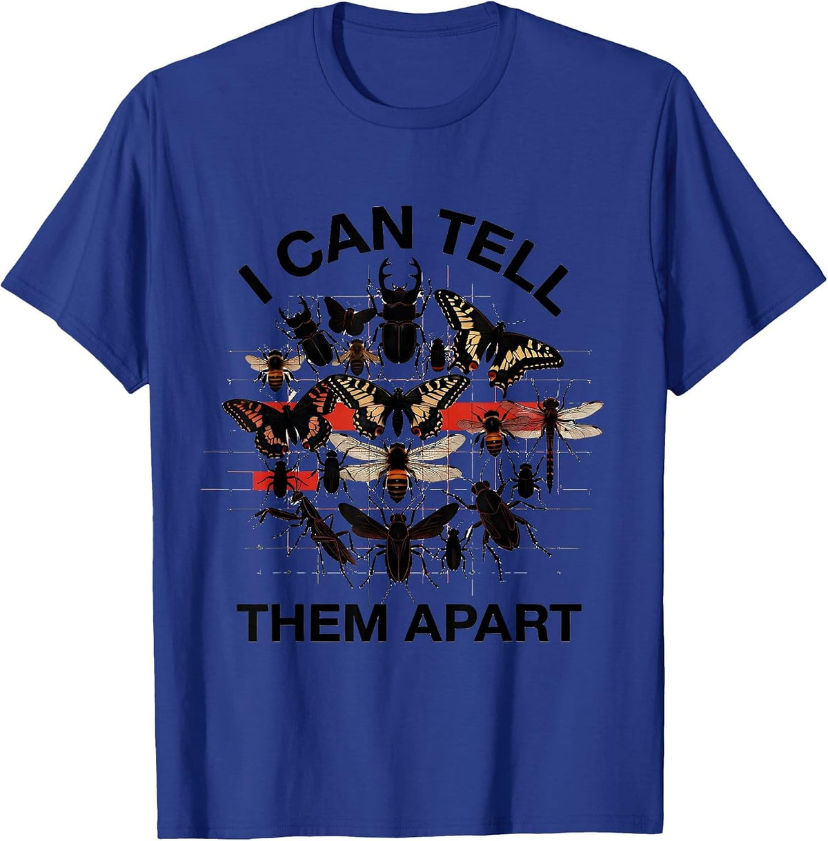 Men's I Can Tell Them Apart Entomology Bug Collector Insect Humor T-Shirt - Royal Blue