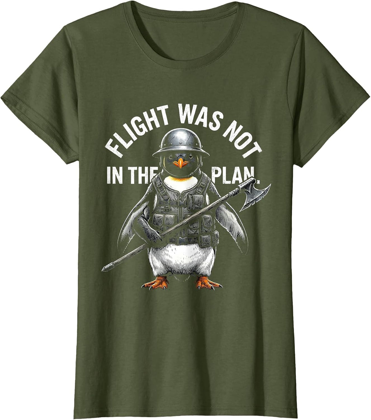 Women's Flight Was Not In The Plan Funny Tactical Penguin Military T-Shirt - Olive Green