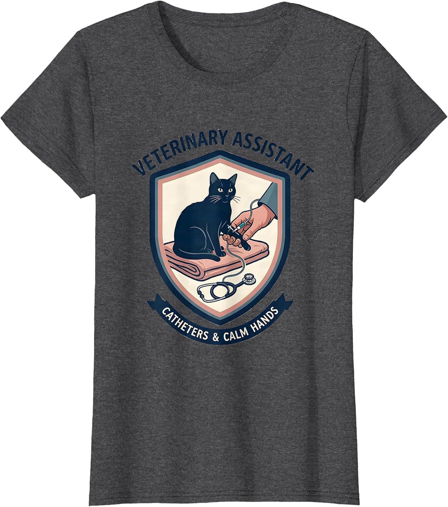 Women's Veterinary Assistant, Catheters & Calm Hands Vet Tech T-Shirt - Dark Heather Grey