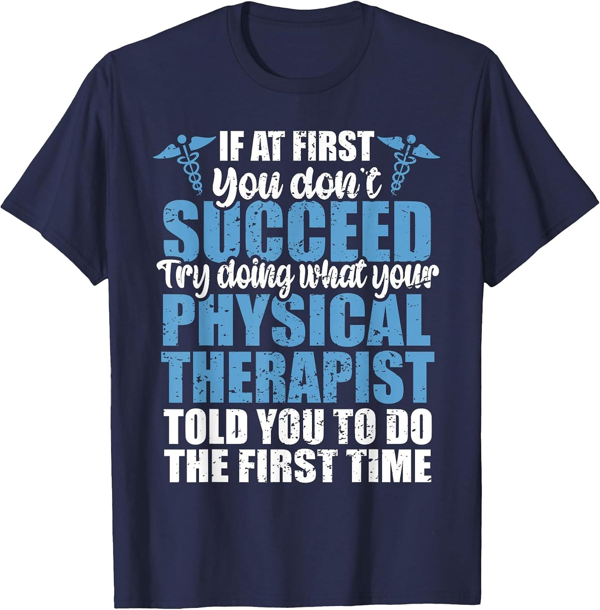 Funny Physical Therapy PT, Retro Physical Therapist T-Shirt - Navy Blue