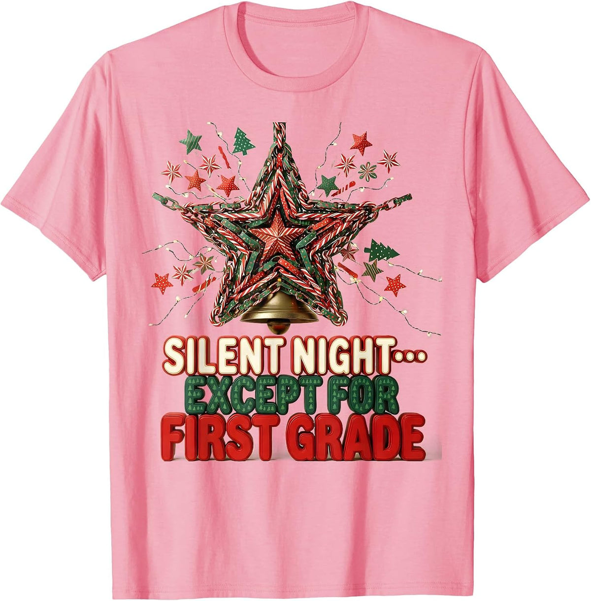 Men's Silent Night Except For First Grade Funny Teacher Christmas T-Shirt - Pink