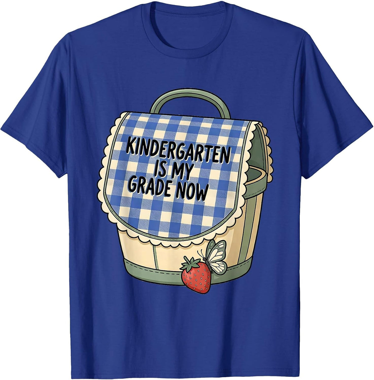 Kindergarten Is My Grade Now Cute Back To School First Day T-Shirt - Royal Blue