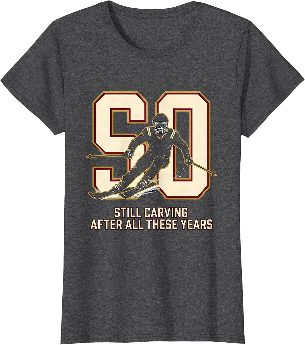 Women's Still Carving After All These Years Vintage Skiing Gift T-Shirt - Dark Heather Grey