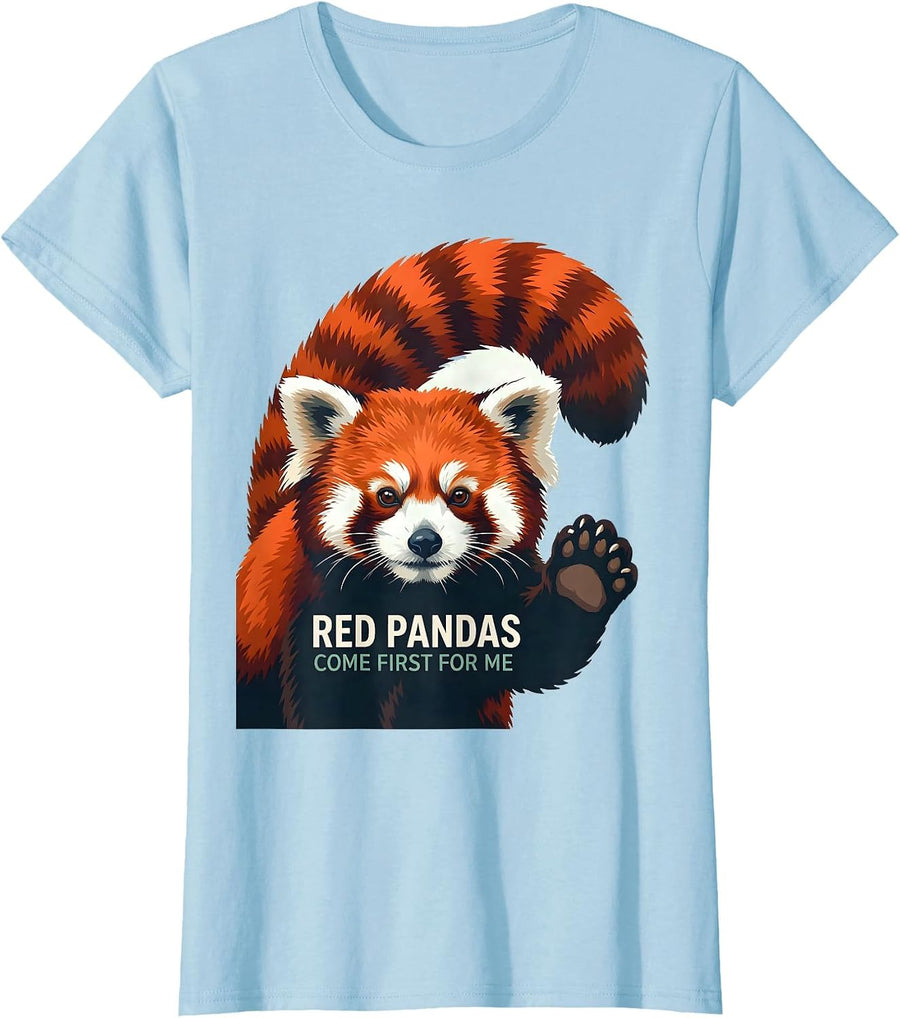 Women's Red Pandas Come First For Me Cute Animal Lover Gift T-Shirt - Baby Blue