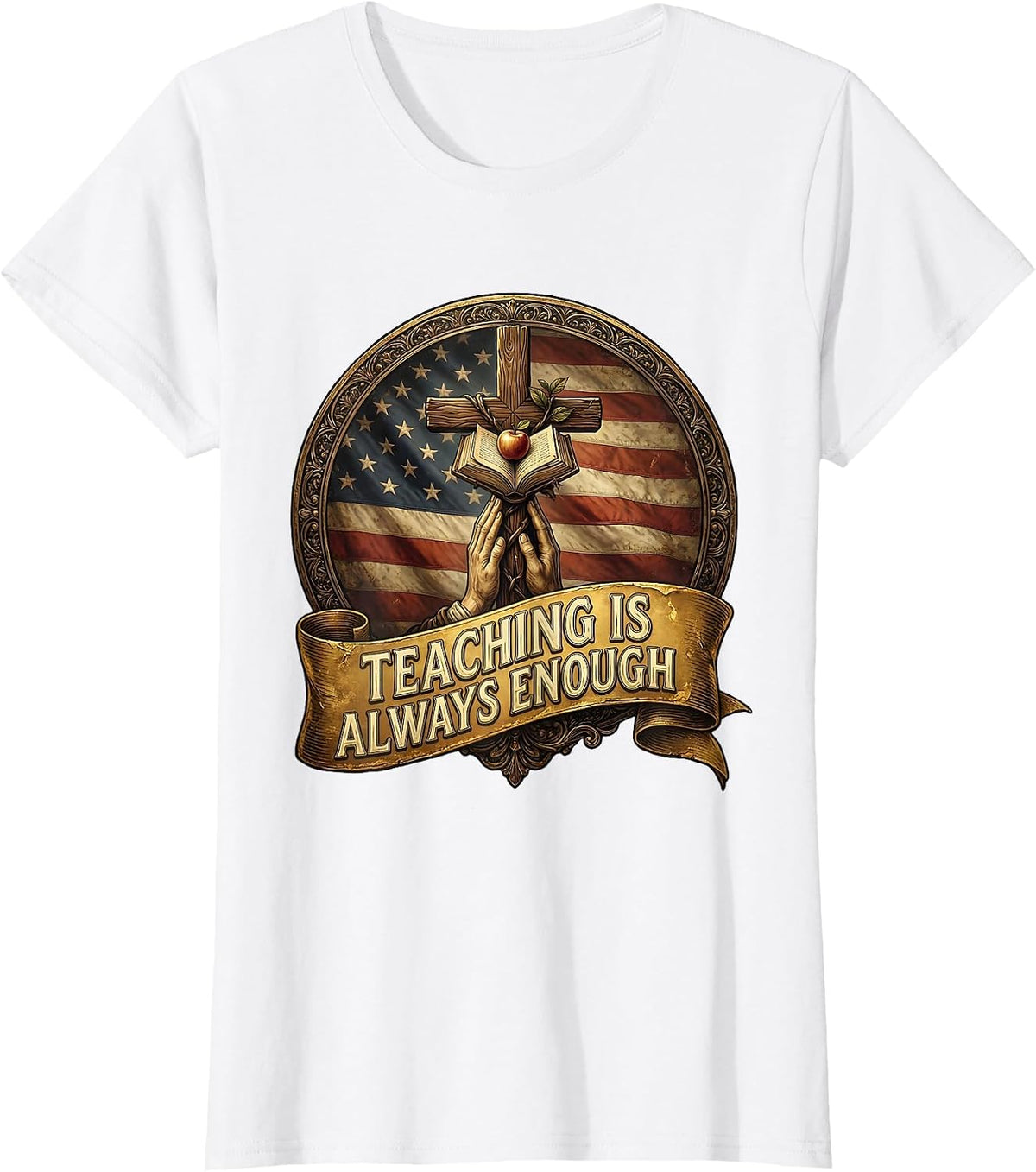 Teaching Is Always Enough Elementary Teacher Design T-Shirt - White