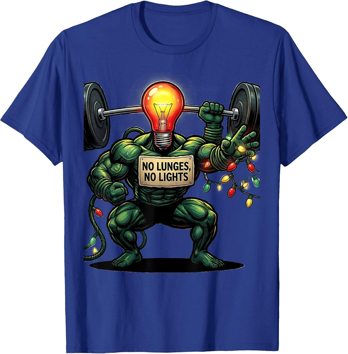 Men's No Lunges, No Lights Funny Gym Bodybuilder Christmas Workout T-Shirt - Royal Blue