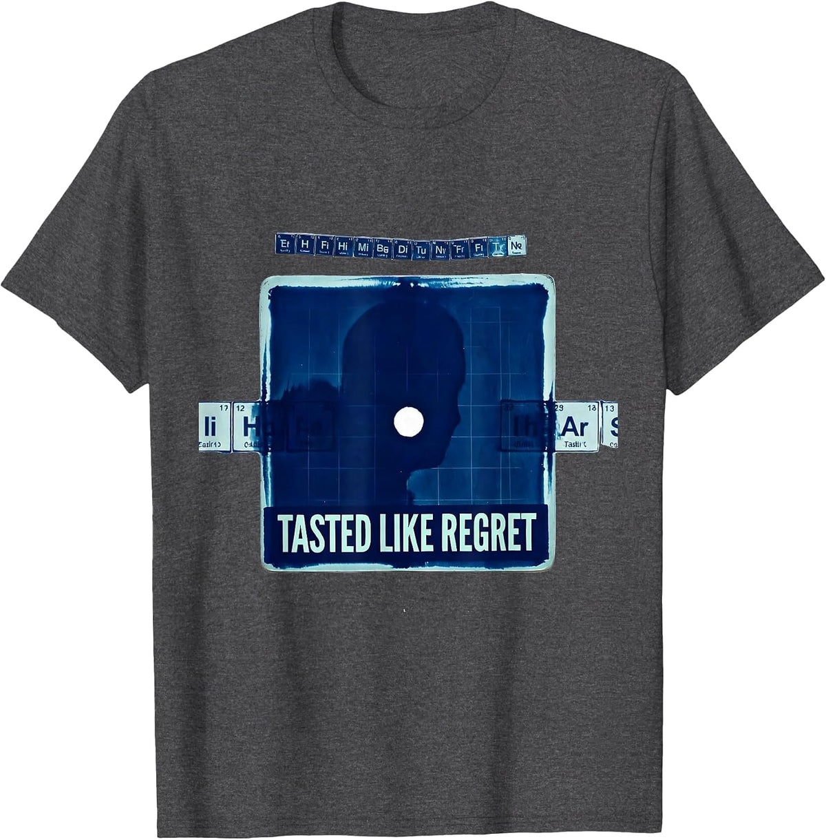 Tasted Like Regret Funny Periodic Table Chemistry Teacher T-Shirt - Dark Heather Grey