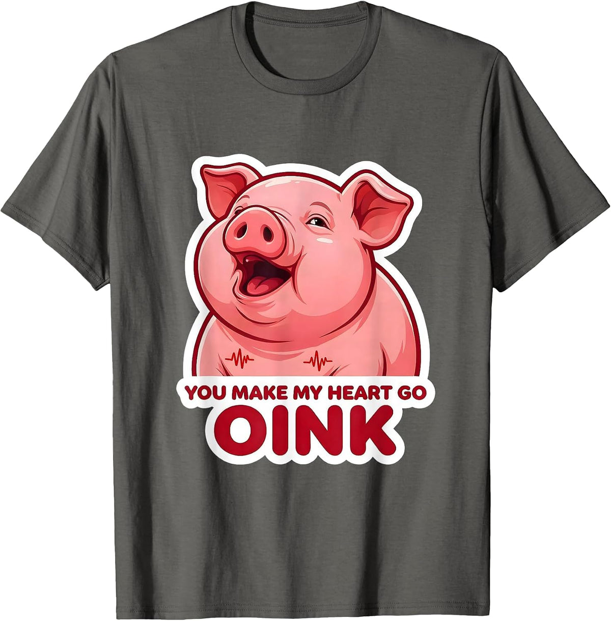 You Make My Heart Go Oink Cute Piglet Valentine Animal Lover T-Shirt - Asphalt Grey
