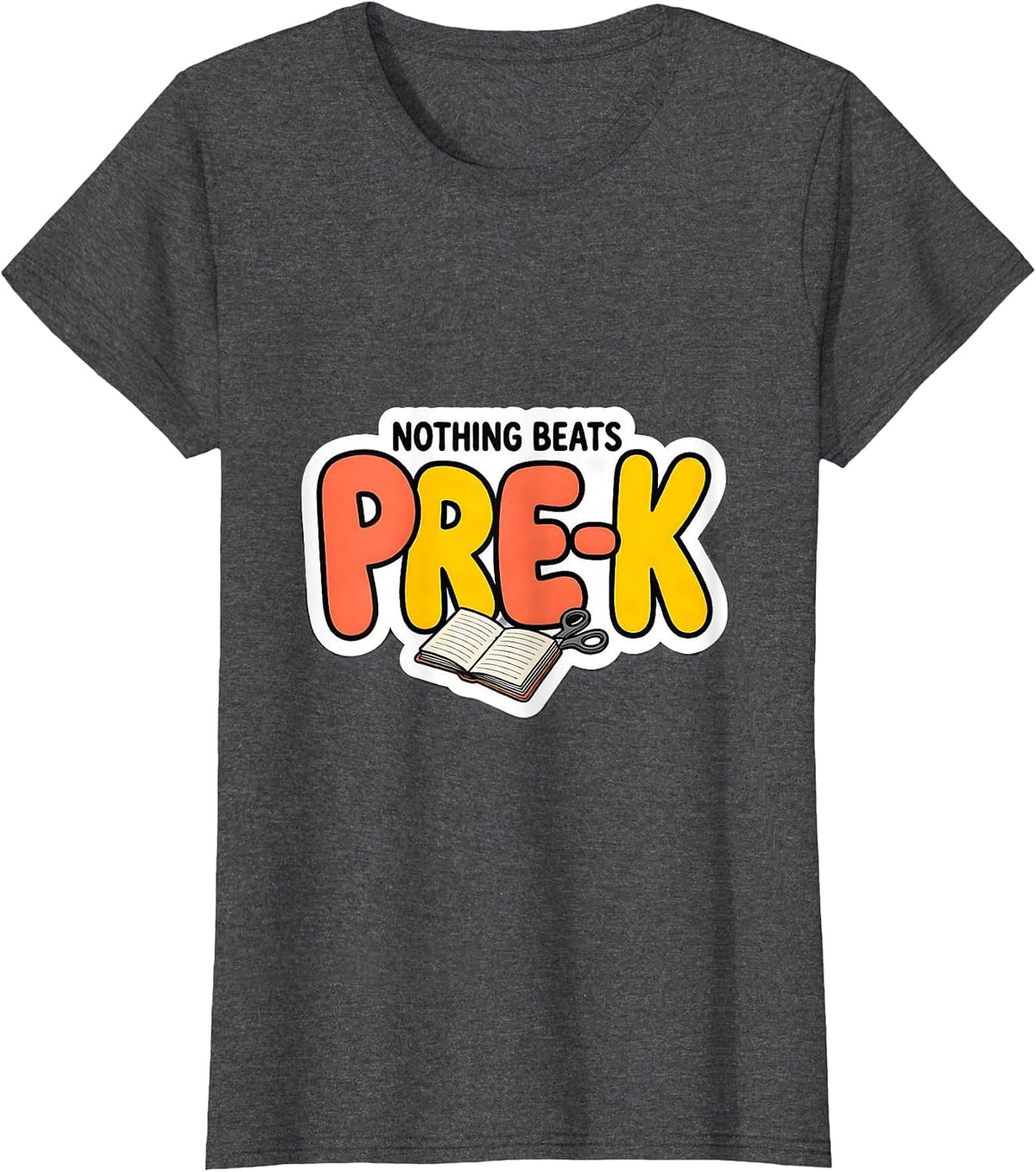 Women's Nothing Beats Pre-K Funny Preschool Teacher Back To School T-Shirt - Dark Heather Grey