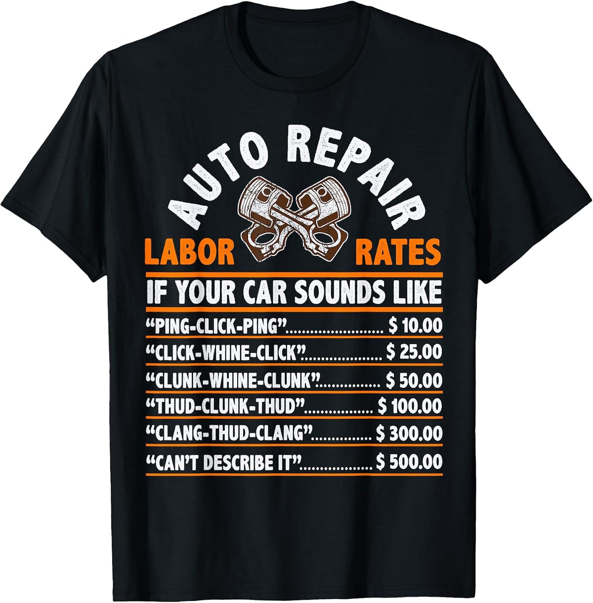 Funny Auto Mechanic Hourly Rate Car Mechanic Labor Rates T-Shirt - Black