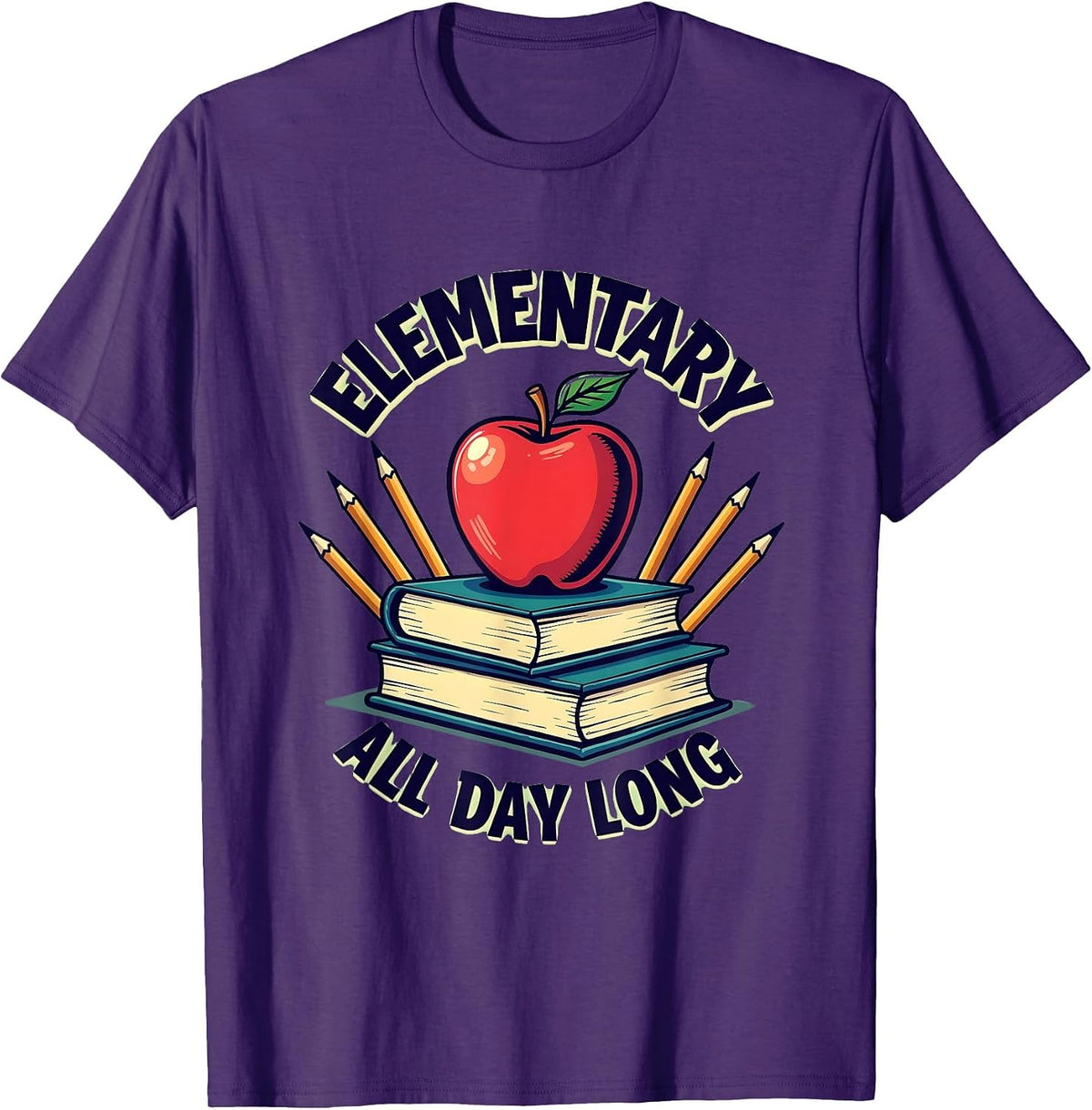 Elementary All Day Long Teacher Design T-Shirt - Purple