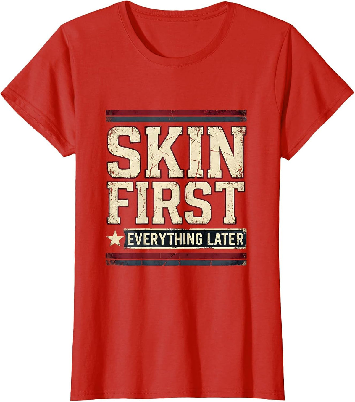 Skin First Everything Later K-Beauty Glass Skin T-Shirt - Red
