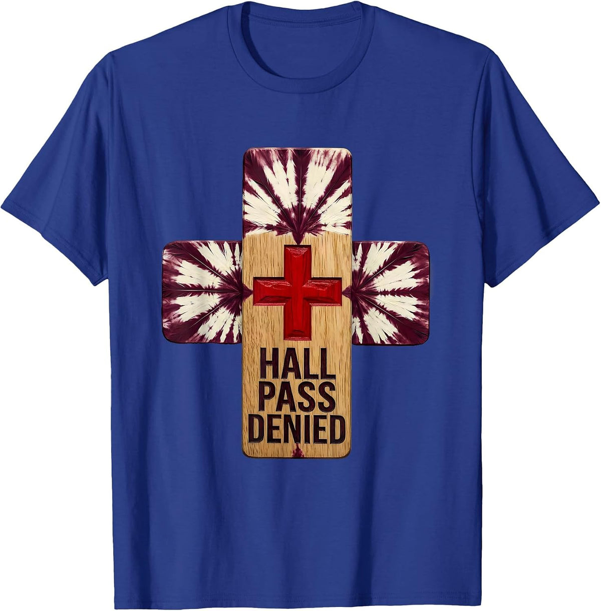 Men's Hall Pass Denied School Nurse Graphic Design T-Shirt - Royal Blue