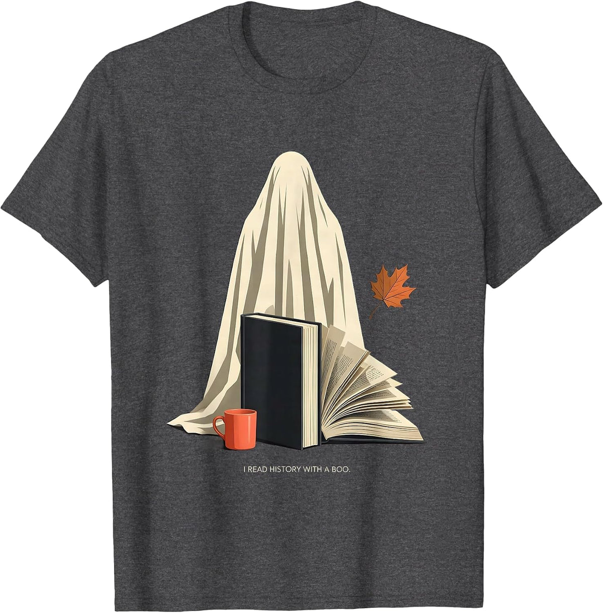 Men's I Read History With A Boo Midcentury Modern Bookish Ghost T-Shirt - Dark Heather Grey