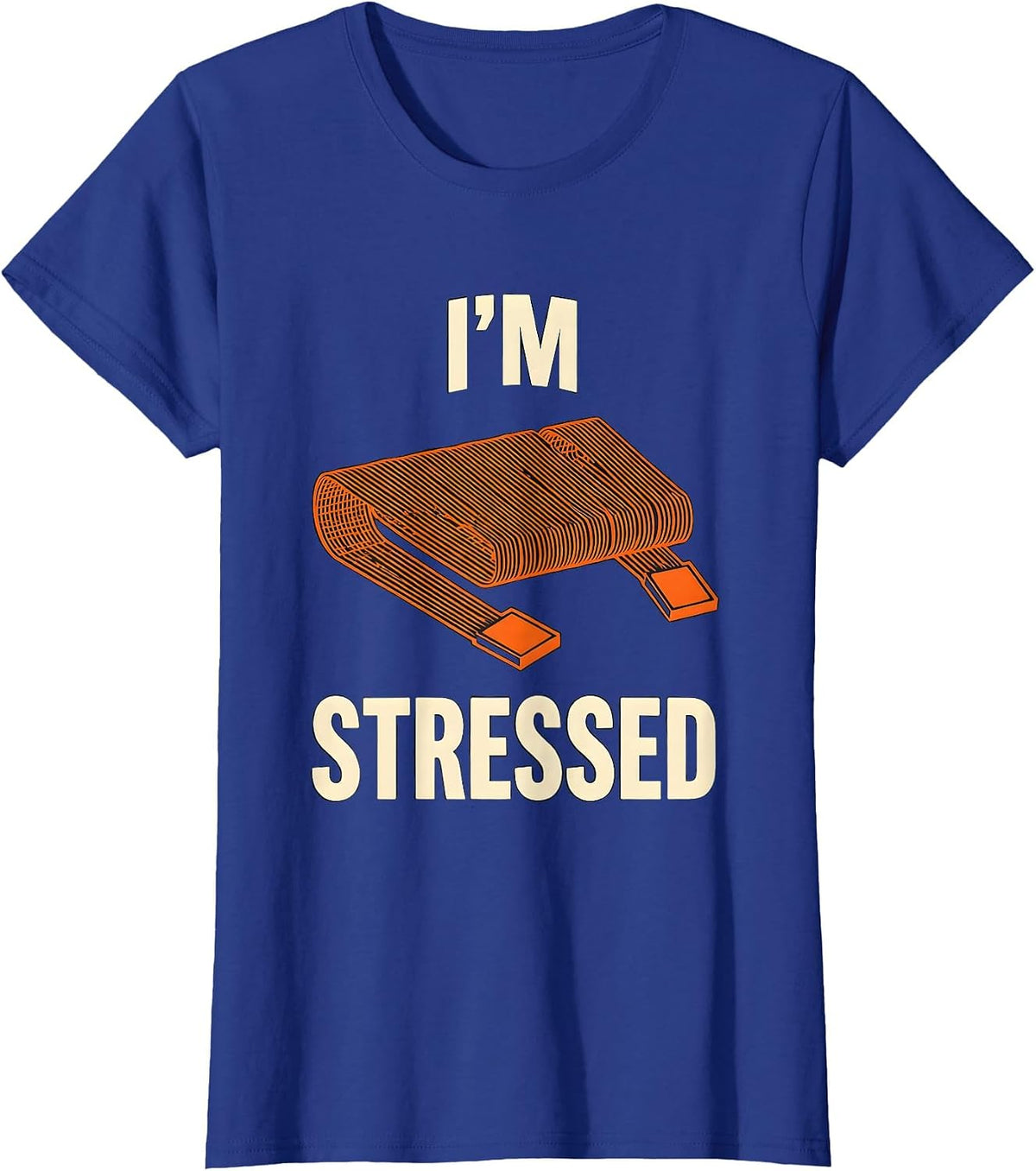 Women's I'M STRESSED Funny Tradesman Sarcastic Electrician Engineer T-Shirt - Royal Blue