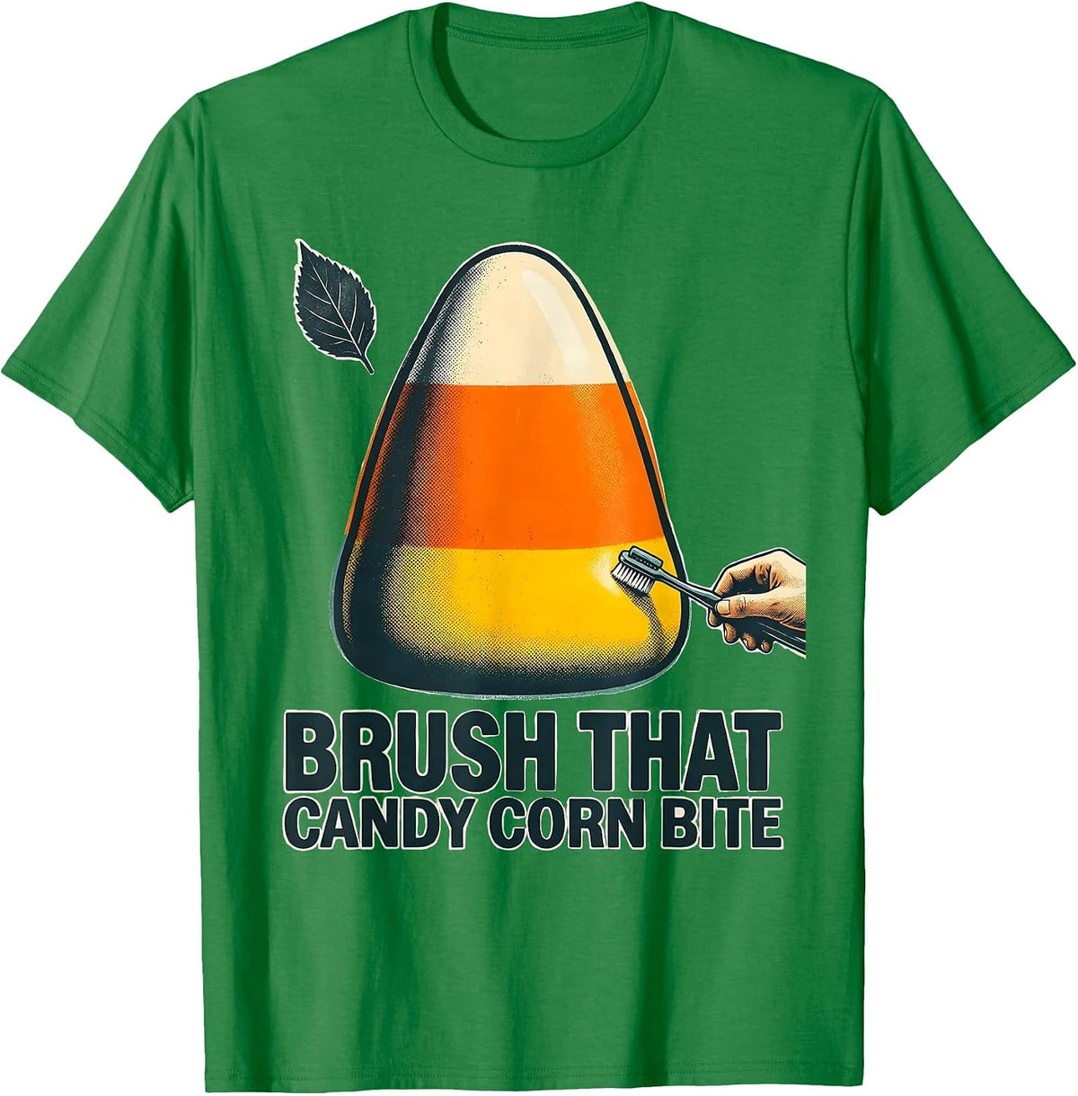 Men's Brush That Candy Corn Bite Funny Dental Hygienist Halloween T-Shirt - Kelly Green