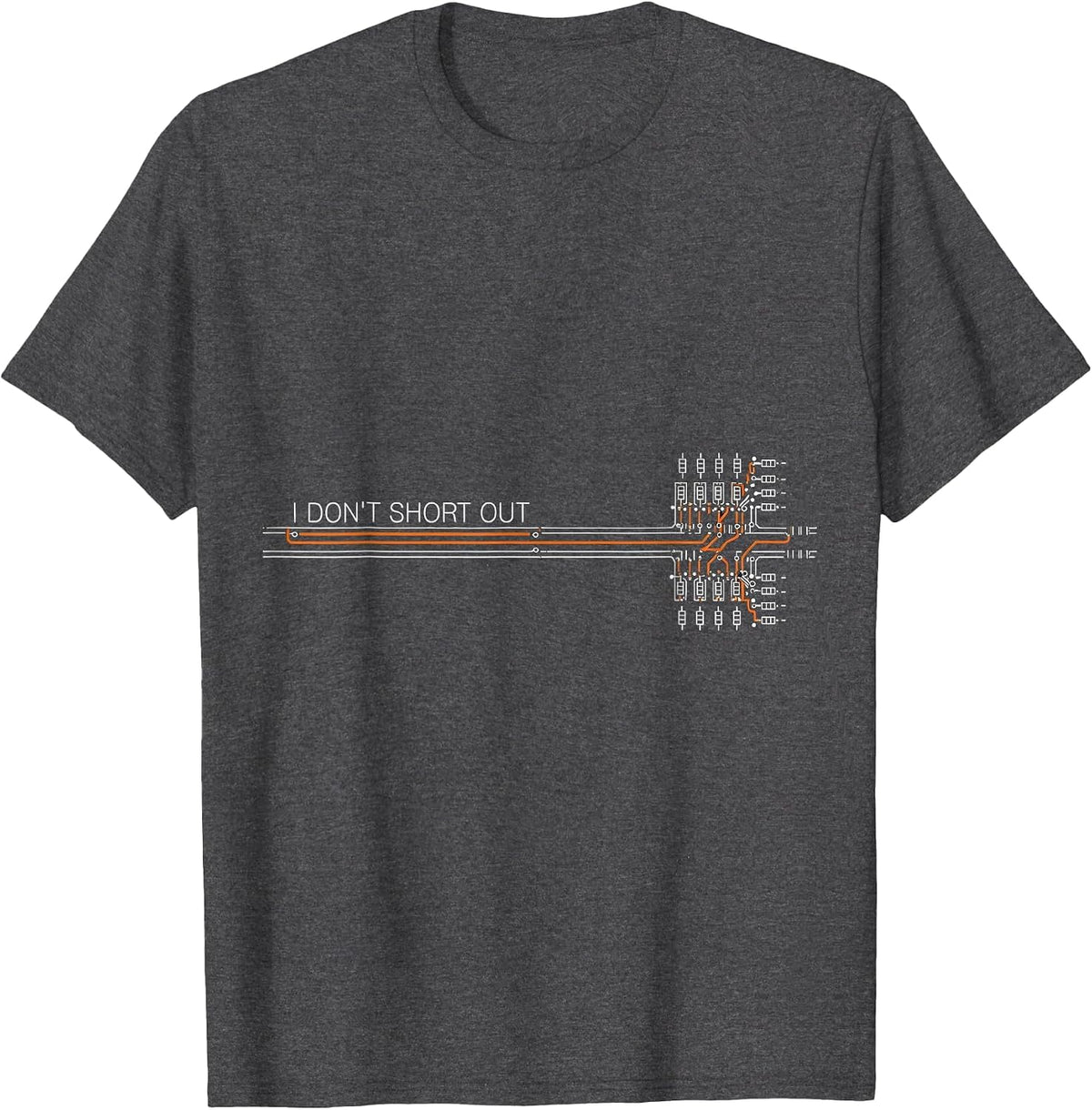 Men's I Don't Short Out Funny Electrician Trade Pride Humor T-Shirt - Dark Heather Grey