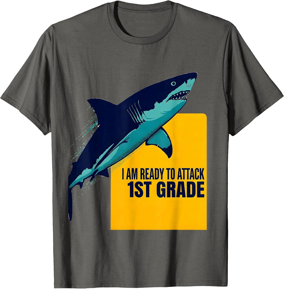 I Am Ready To Attack 1st Grade Funny Shark Back to School T-Shirt - Asphalt Grey