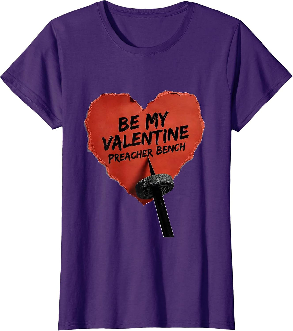 Women's Be My Valentine Preacher Bench Funny Gym Valentine T-Shirt - Purple