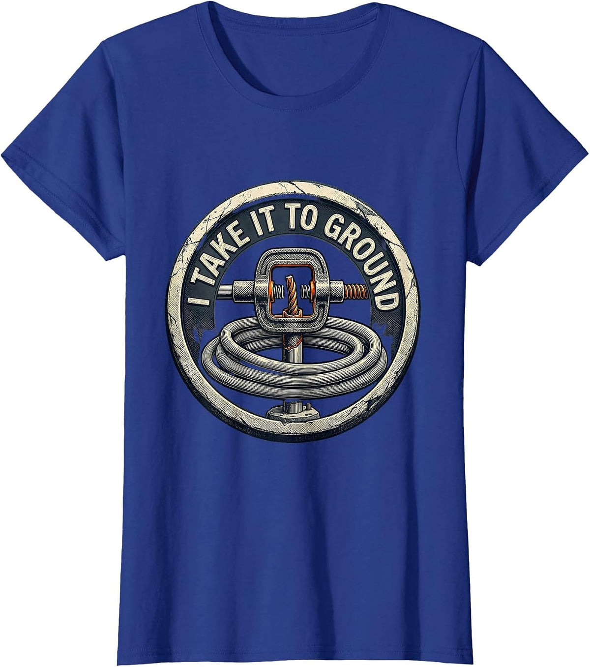 Women's I Take It To Ground Funny Electrician Lineman Trade Humor T-Shirt - Royal Blue