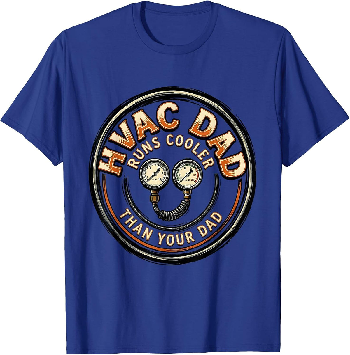 HVAC Dad Runs Cooler Than Your Dad Funny HVAC Technician T-Shirt - Royal Blue