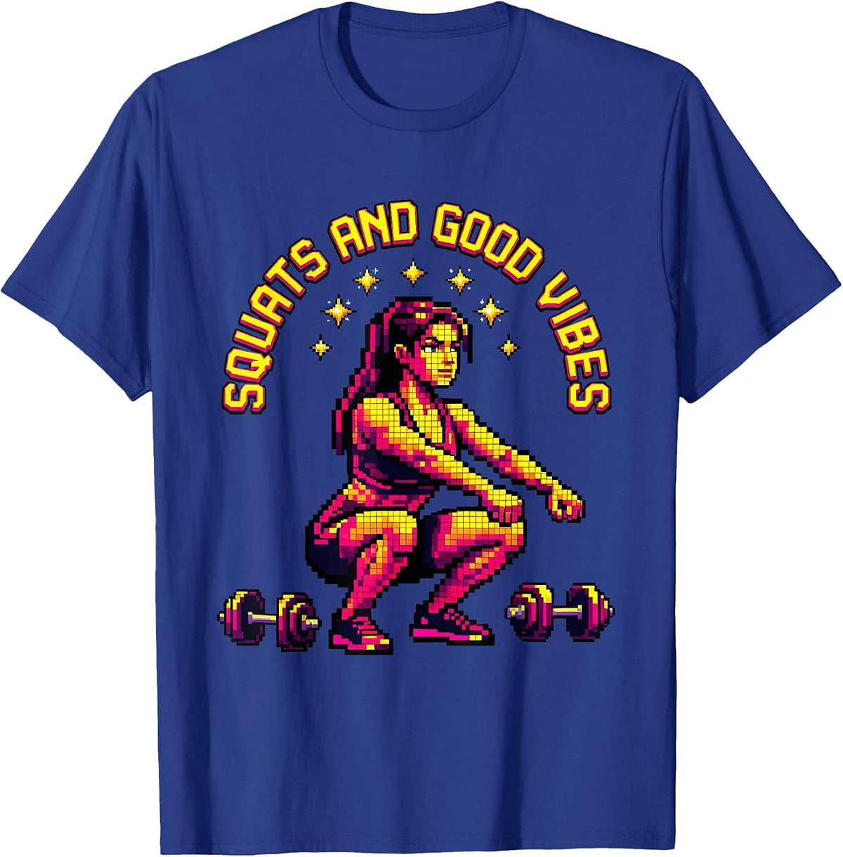 Squats and Good Vibes Gym Women Design T-Shirt - Royal Blue