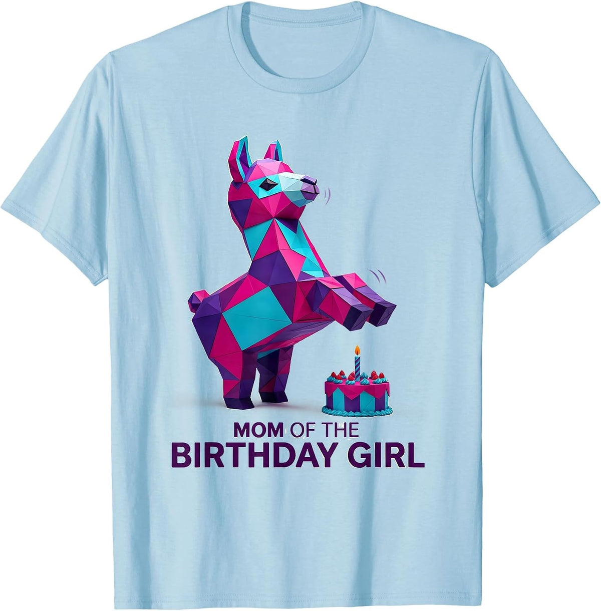 Men's Mom Of The Birthday Girl Low Poly Llama Piñata Party Humor T-Shirt - Baby Blue