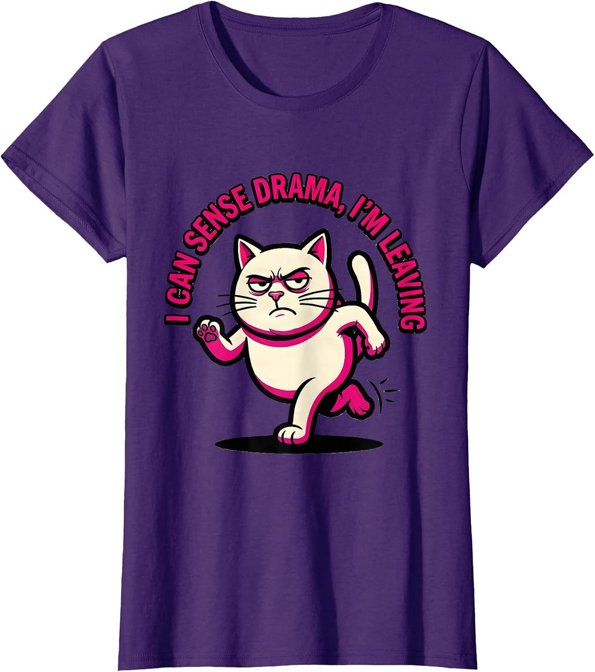 Women's I Can Sense Drama I'm Leaving Funny Drama Queen Sassy Humor T-Shirt - Purple