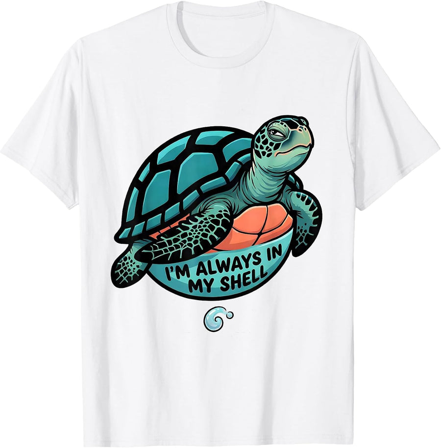 Men's I'm Always In My Shell Cartoon Sea Turtle Ocean Animal Lover T-Shirt - White
