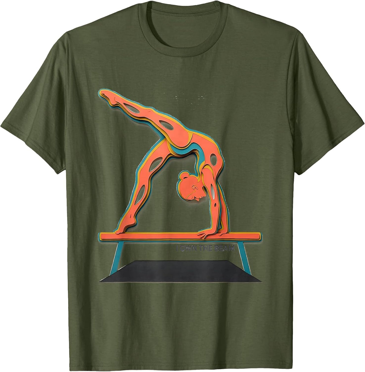 I Own The Beam Paper Cutout Gymnastics Gift for Girls Sport T-Shirt - Olive Green
