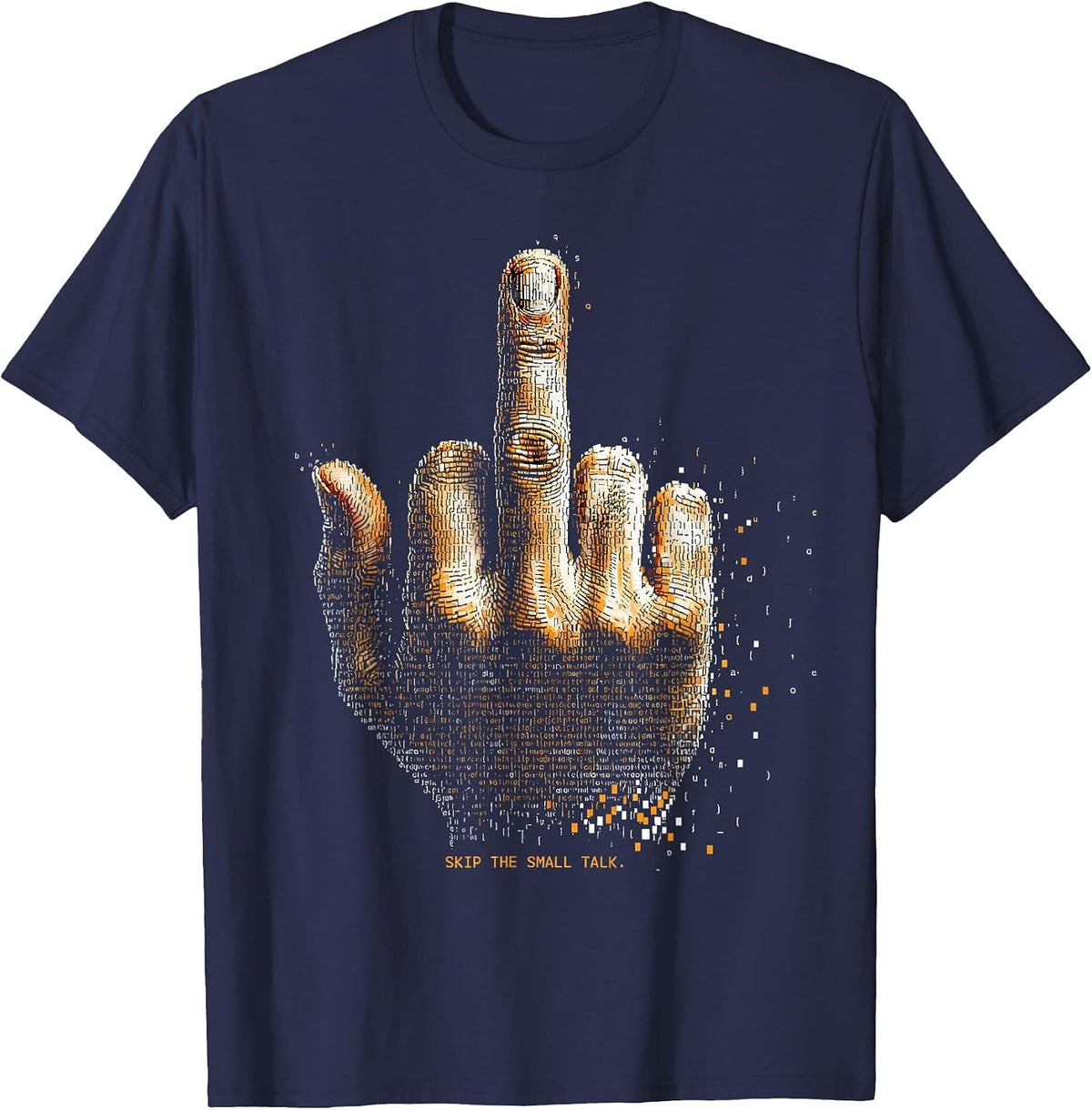 Skip the Small Talk Bold Statement Design T-Shirt - Navy Blue