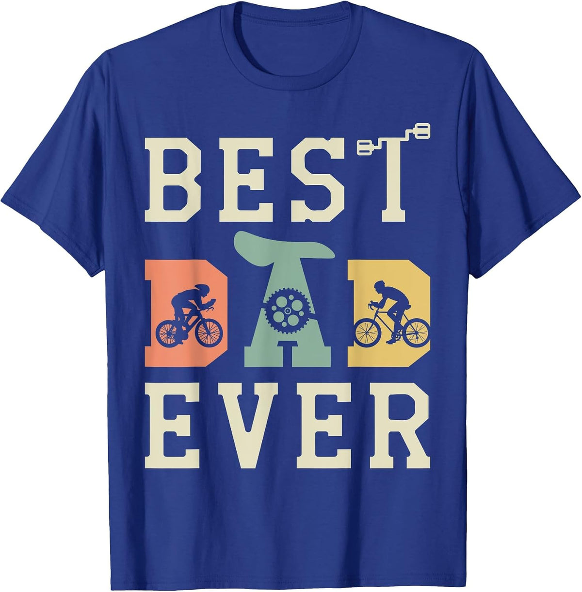 Best Dad Ever Bicycle Mountain Biking Cyclist Bike Racing T-Shirt - Royal Blue