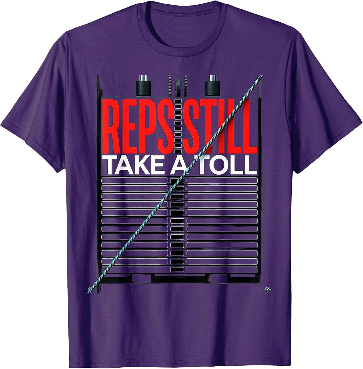 Reps Still Take A Toll Funny Gym Weightlifting Workout T-Shirt - Purple