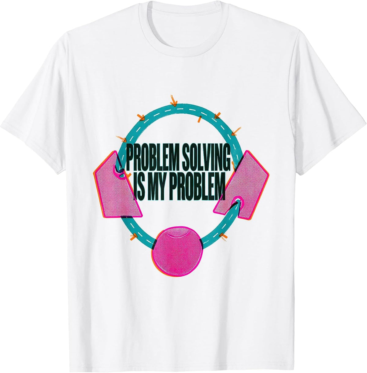 Men's Problem Solving Is My Problem Funny Rock Climbing Bouldering T-Shirt - White