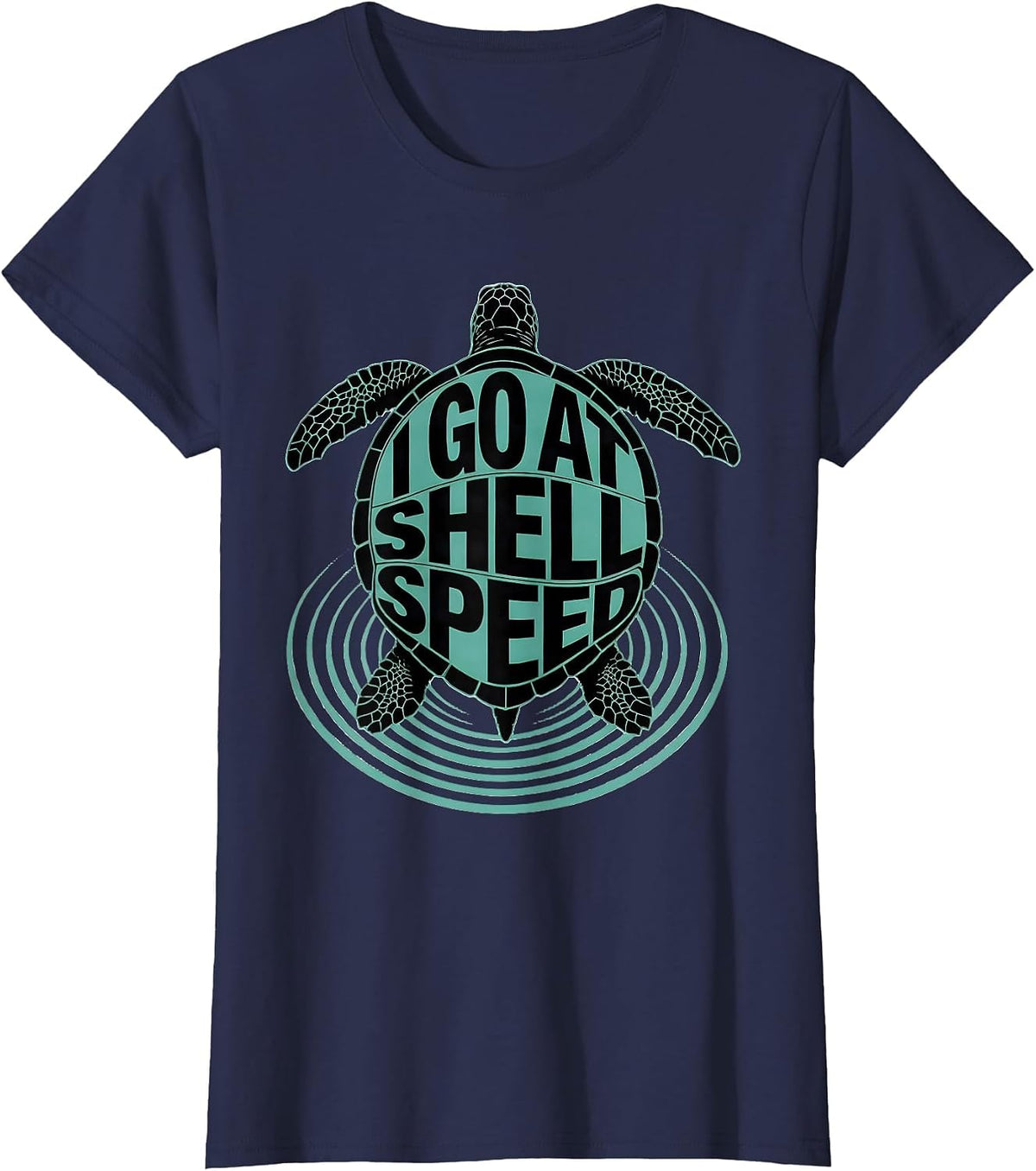 Women's I Go At Shell Speed Funny Sea Turtle Ocean Animal Lover T-Shirt - Navy Blue
