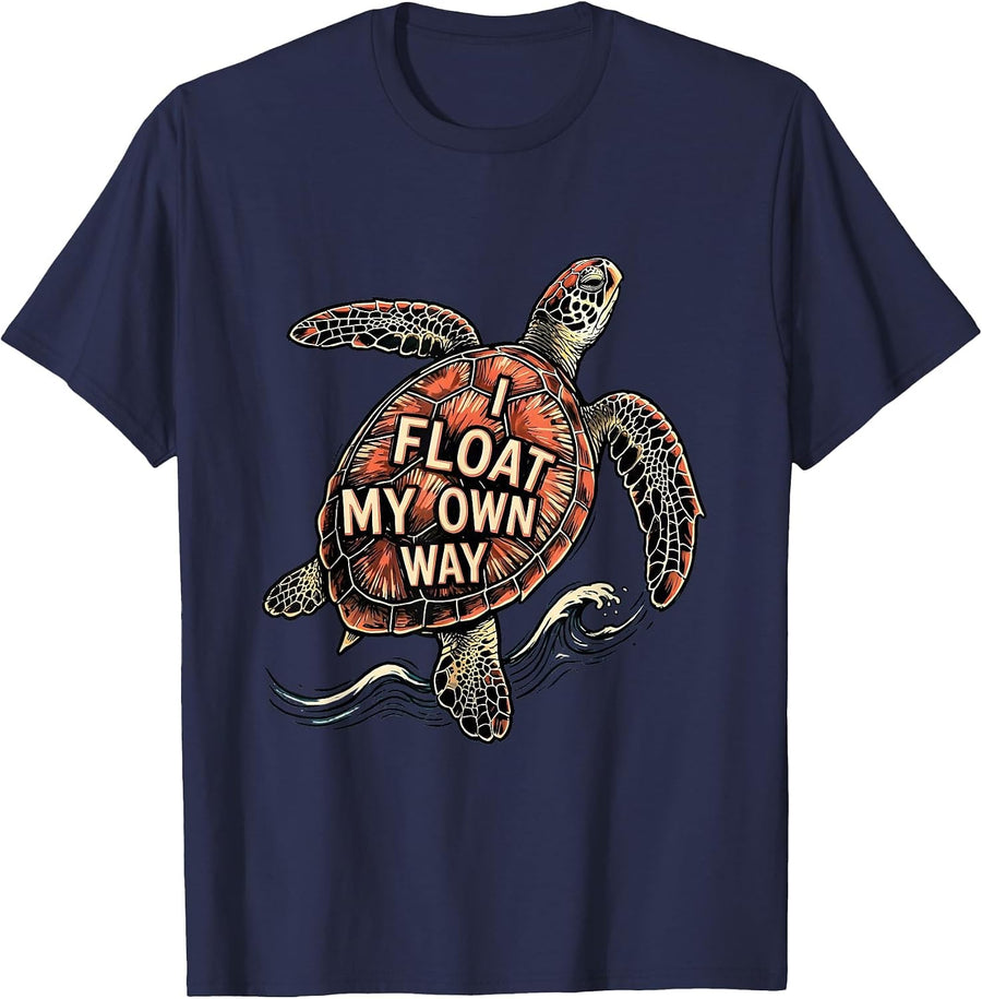 I Float My Own Way Funny Sea Turtle Lover Tropical Vacation T-Shirt - Navy Blue