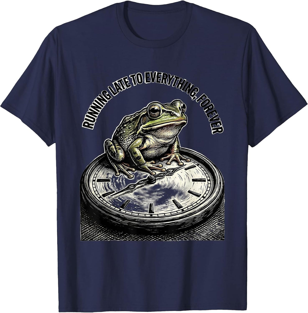 Men's Running Late To Everything, Forever Funny Frog Meme T-Shirt - Navy Blue
