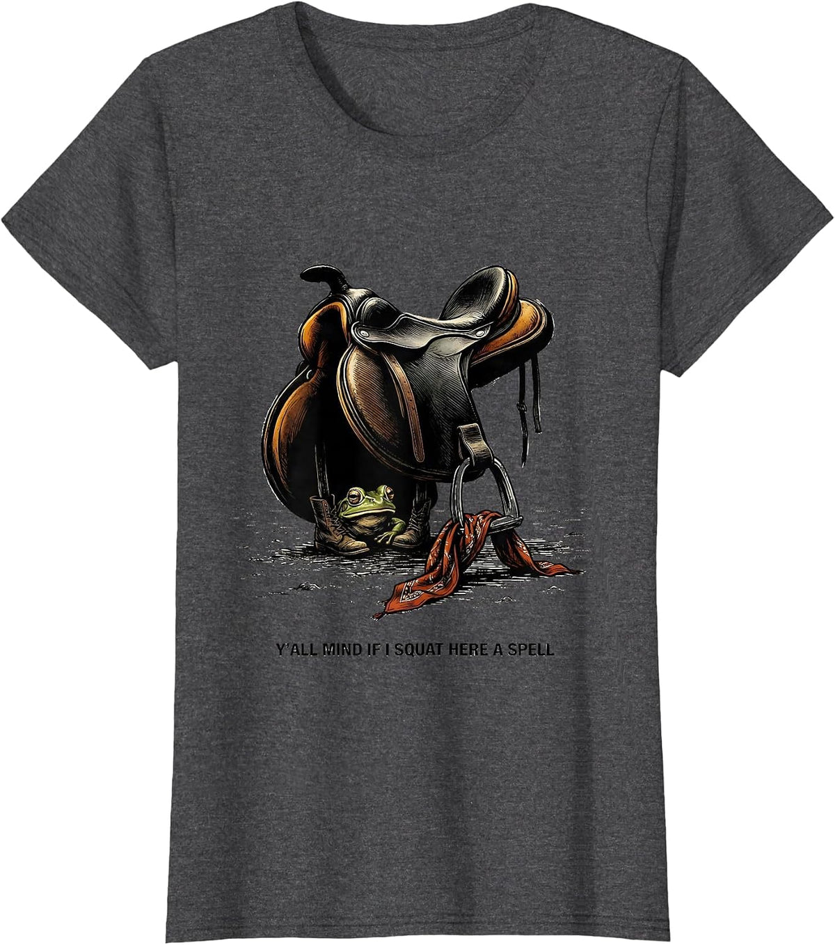 Women's Y'all Mind If I Squat Here A Spell Funny Cowboy Frog Meme T-Shirt - Dark Heather Grey