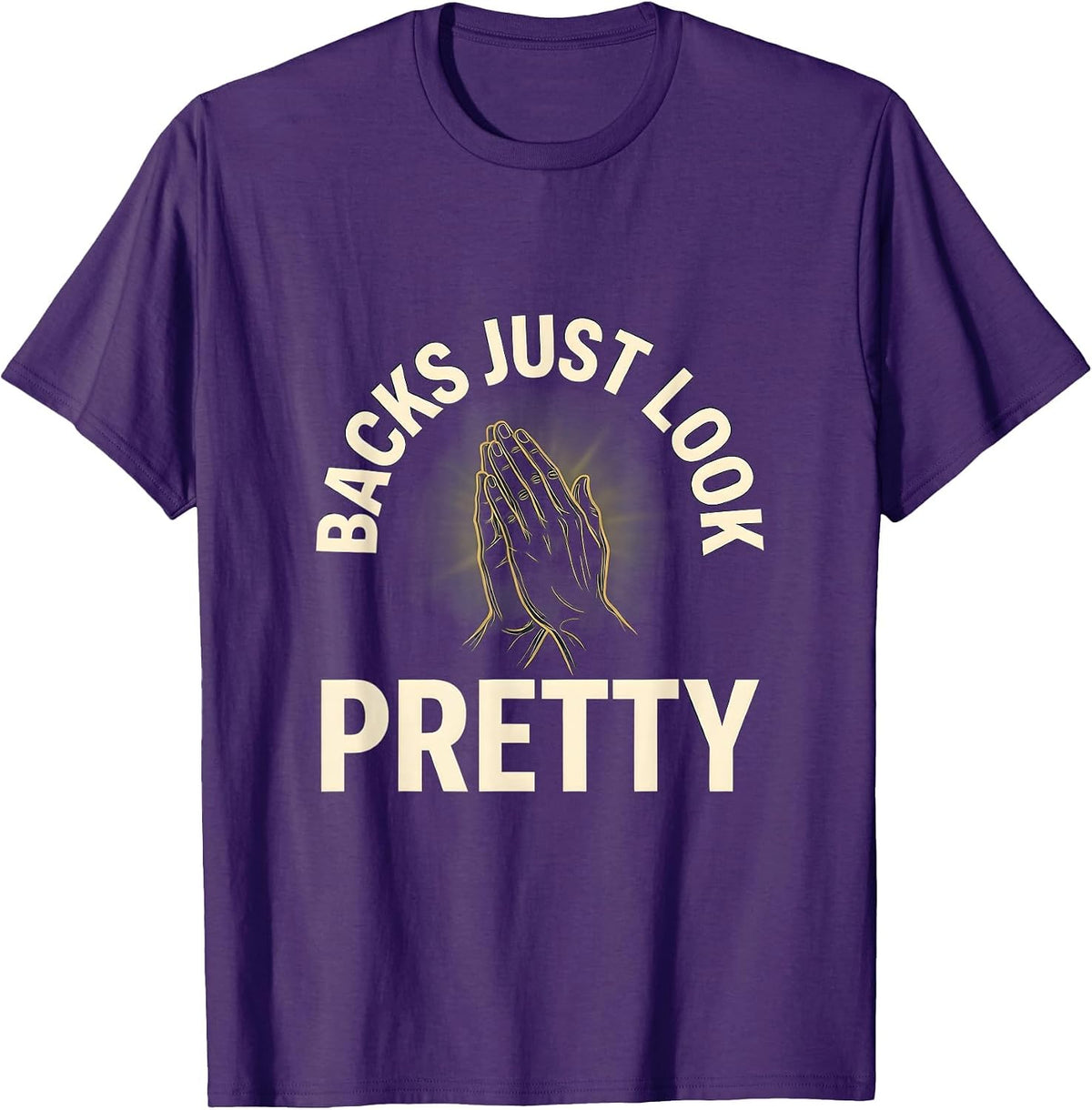 Backs Just Look Pretty Funny Rugby Design T-Shirt - Purple