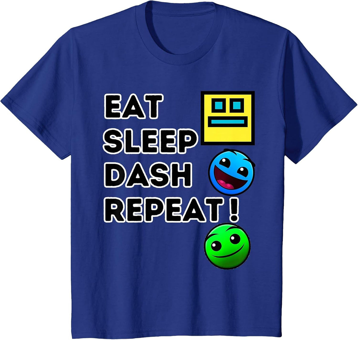 Eat Sleep Dash Repeat Video Game Geometry Video Gamer T-Shirt - Royal Blue