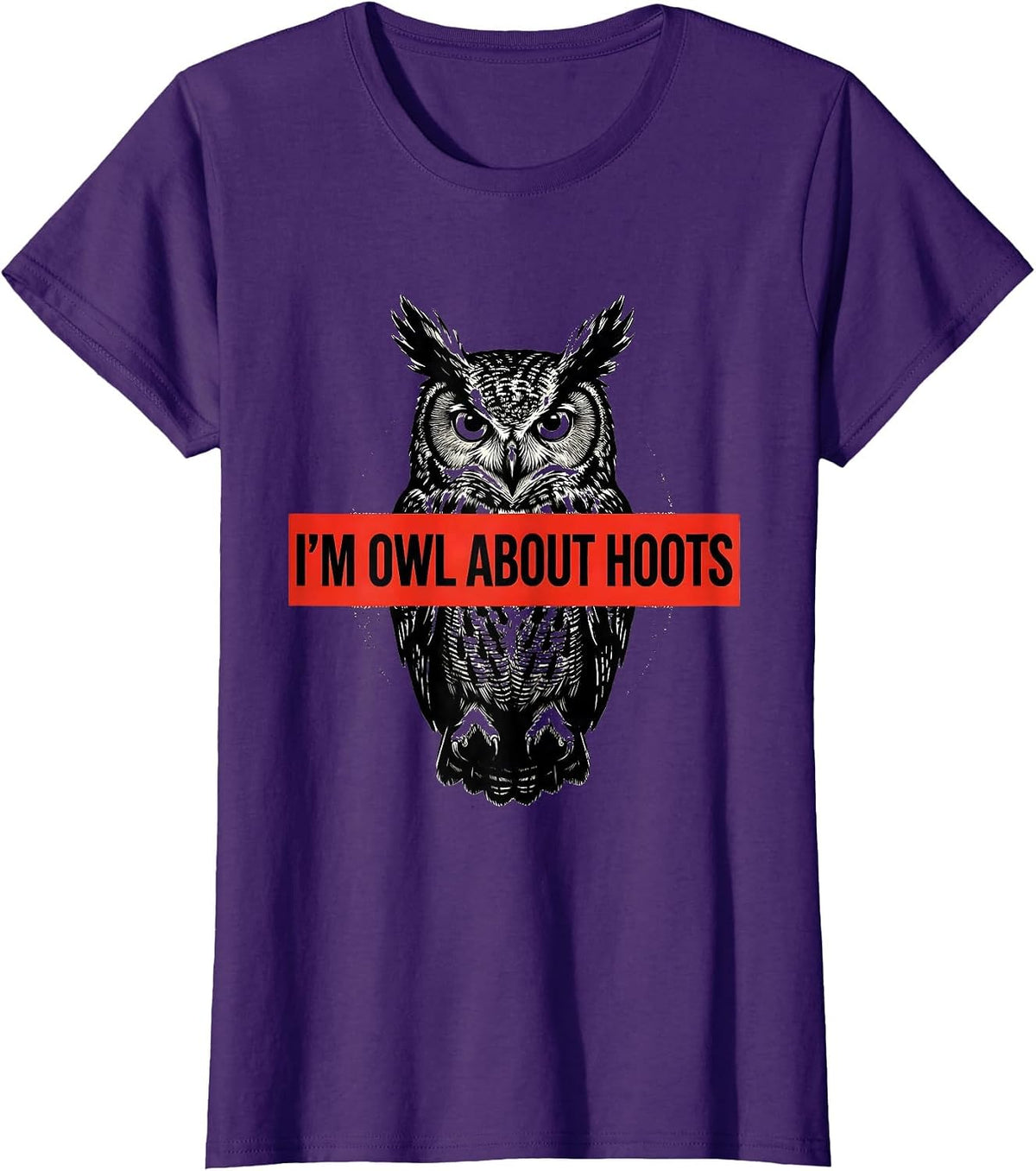 Women's I'm Owl About Hoots Funny Owl Lover Retro Humor Vintage T-Shirt - Purple