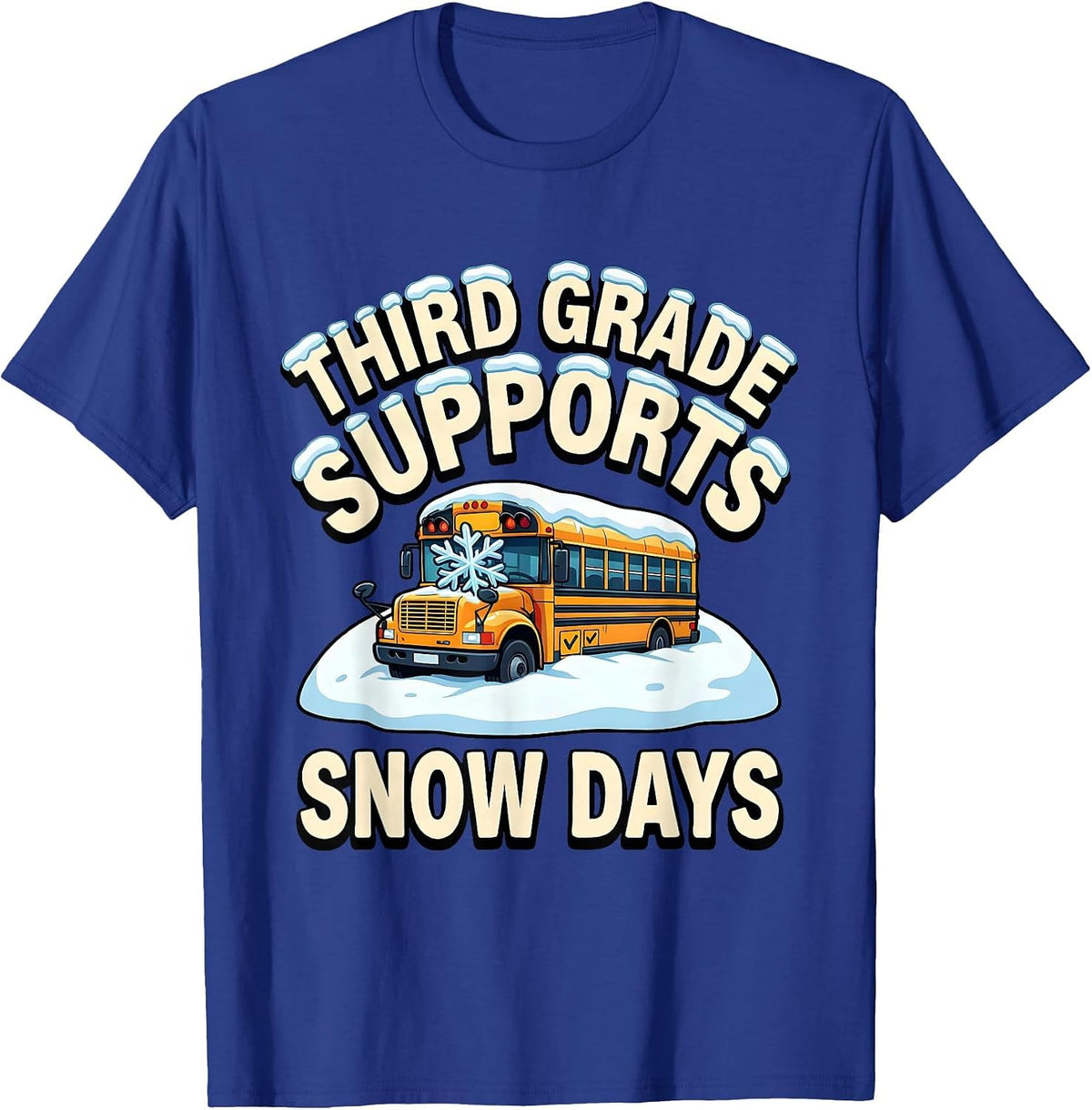 Men's Third Grade Supports Snow Days Funny Teacher Christmas T-Shirt - Royal Blue