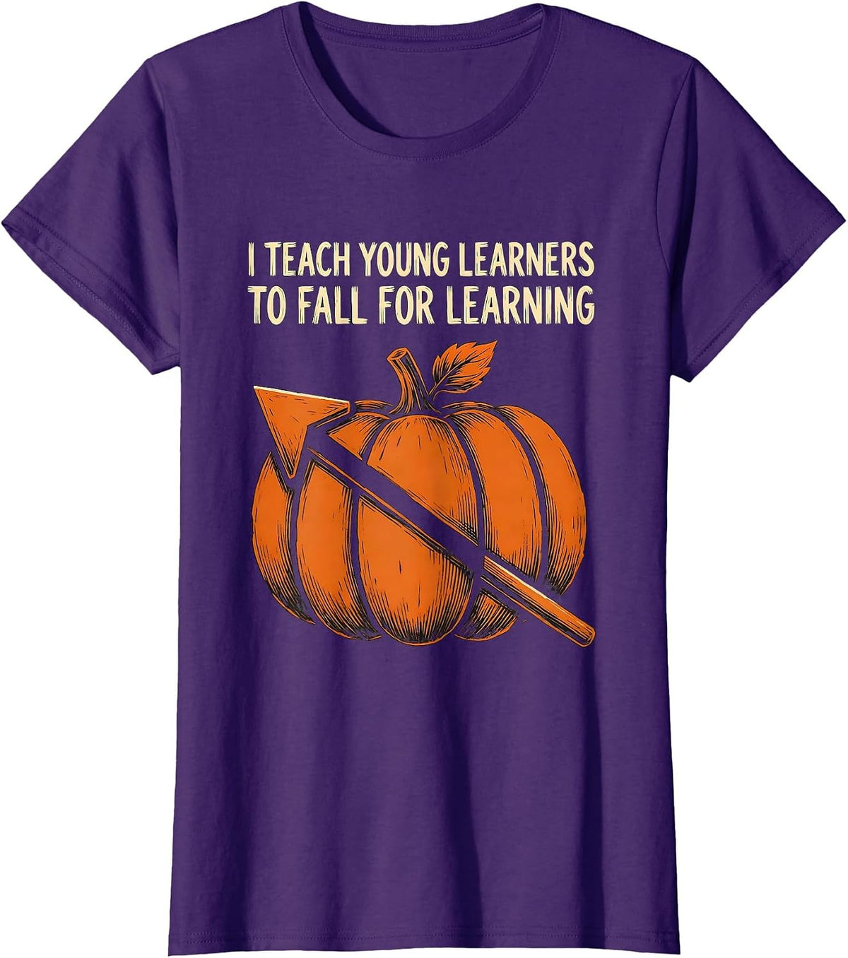 Women's I Teach Young Learners To Fall For Learning Teacher T-Shirt - Purple