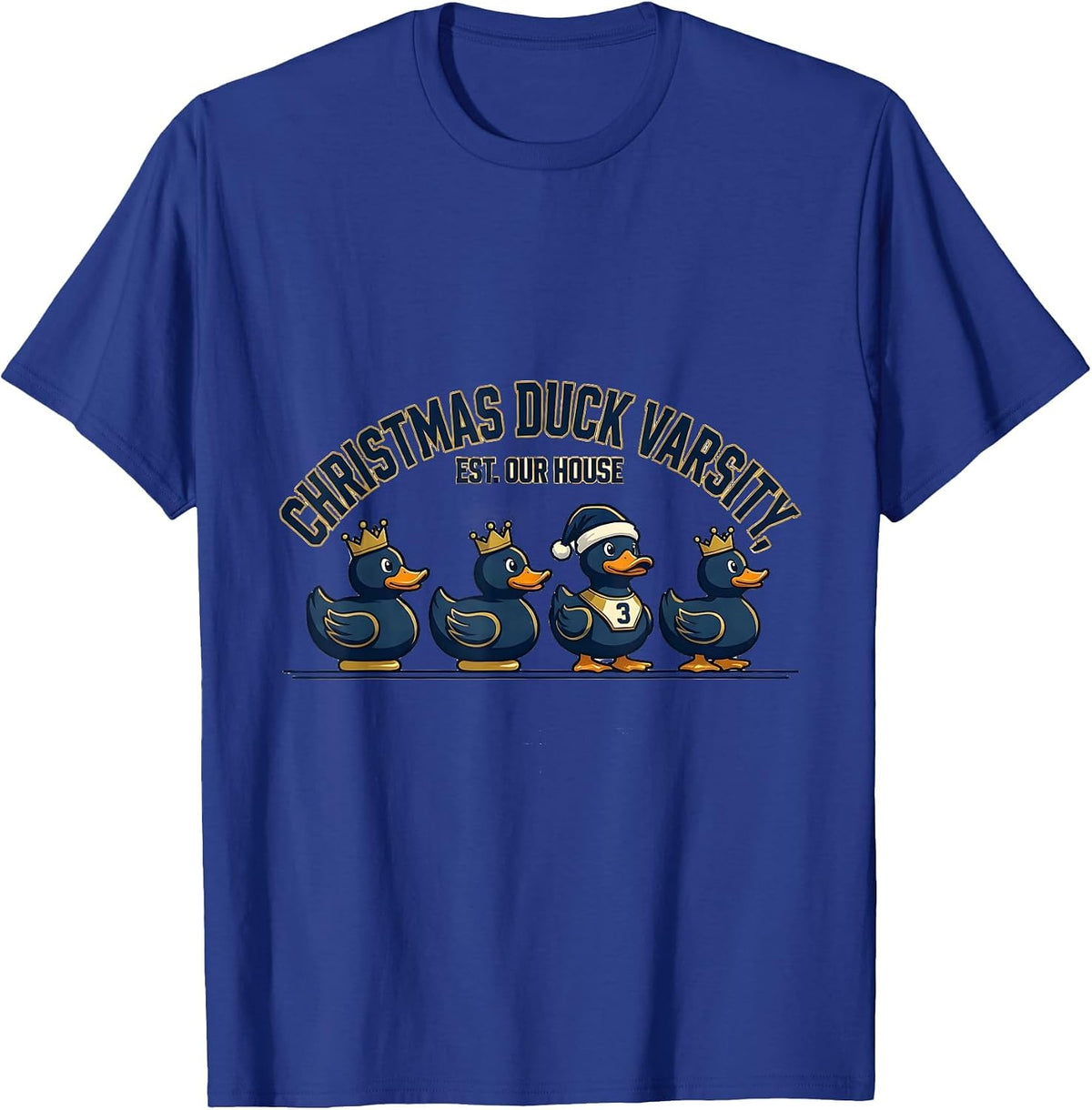 Men's Christmas Duck Varsity Est Our House Sports Duck Lover T-Shirt - Royal Blue