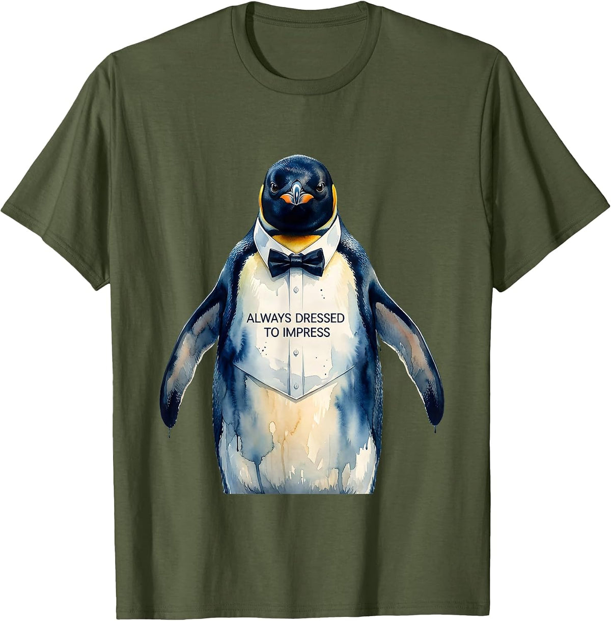 Always Dressed to Impress Penguin Design T-Shirt - Olive Green