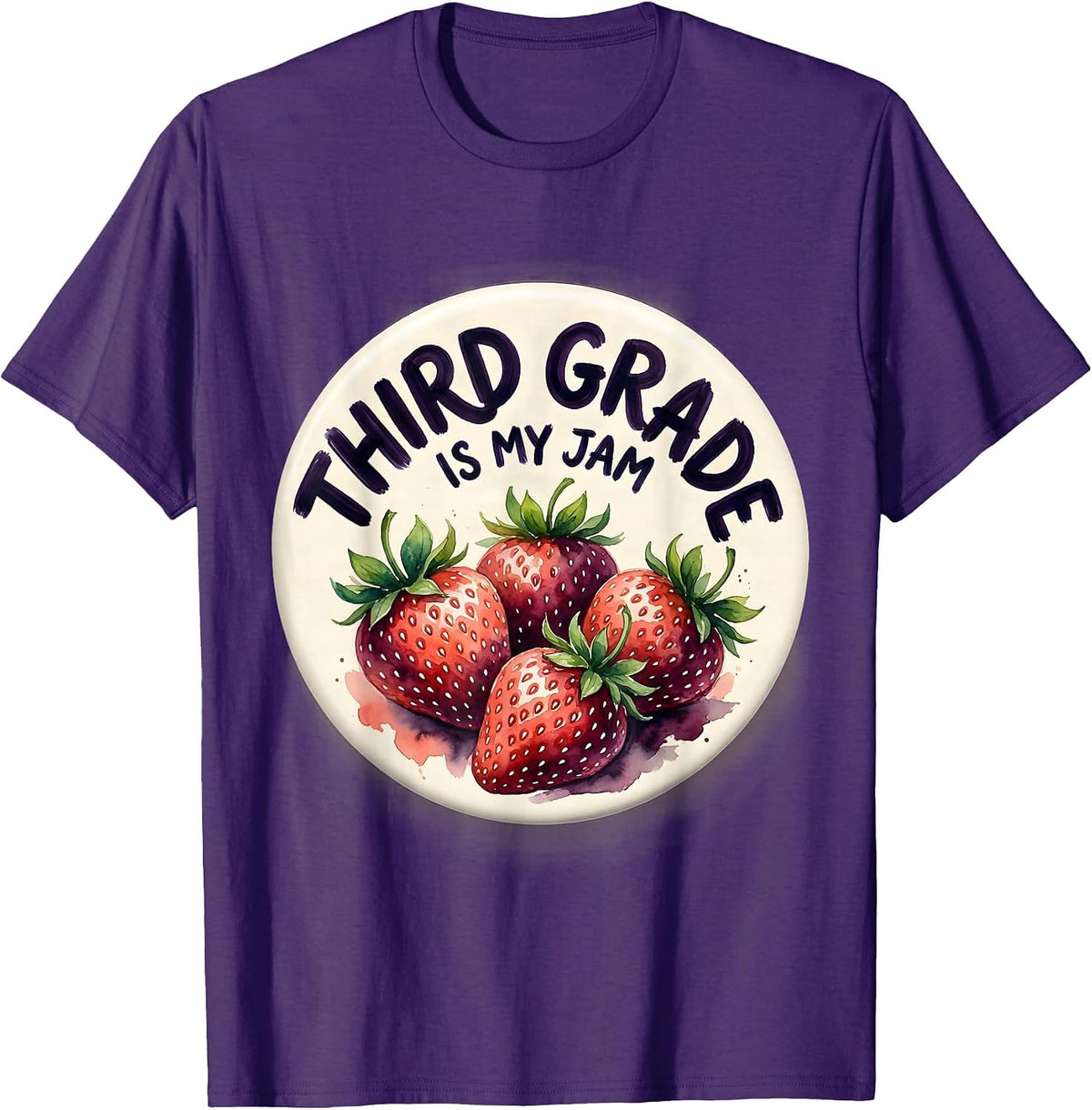 Third Grade Is My Jam Strawberry Teacher Back to School T-Shirt - Purple