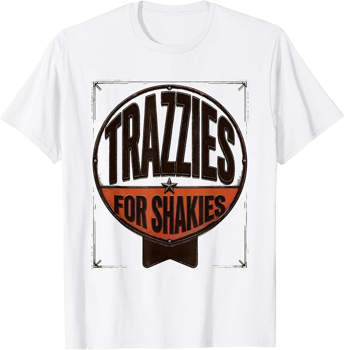 Men's Trazzies For Shakies Funny Vet Tech Veterinary Technician T-Shirt - White