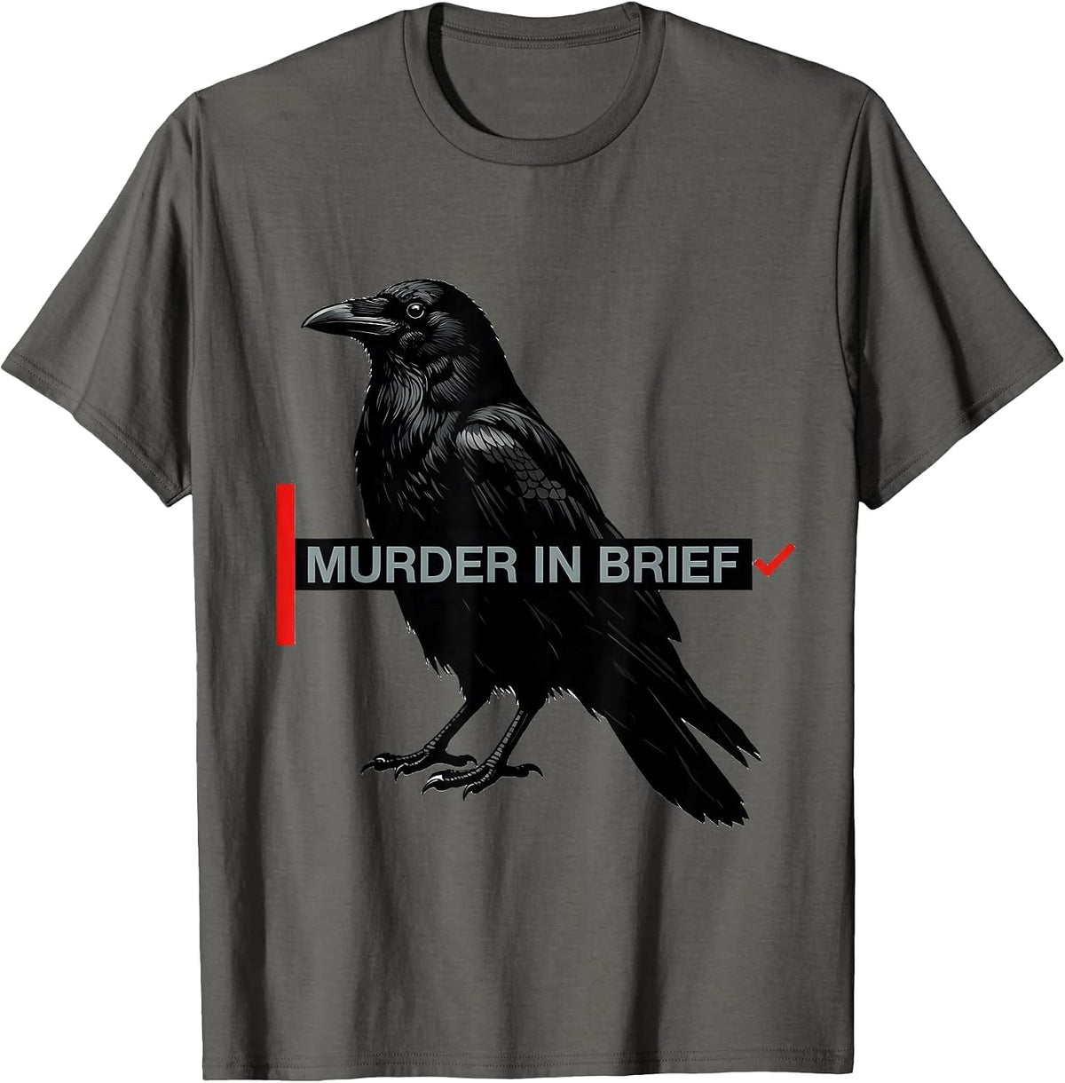 Men's Murder In Brief Swiss International Dark Humor Crow Raven T-Shirt - Asphalt Grey