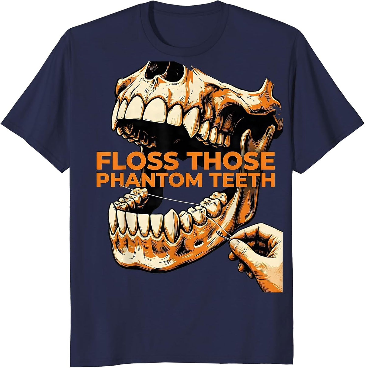 Floss Those Phantom Teeth Funny Dental Hygienist Halloween T-Shirt - Navy Blue