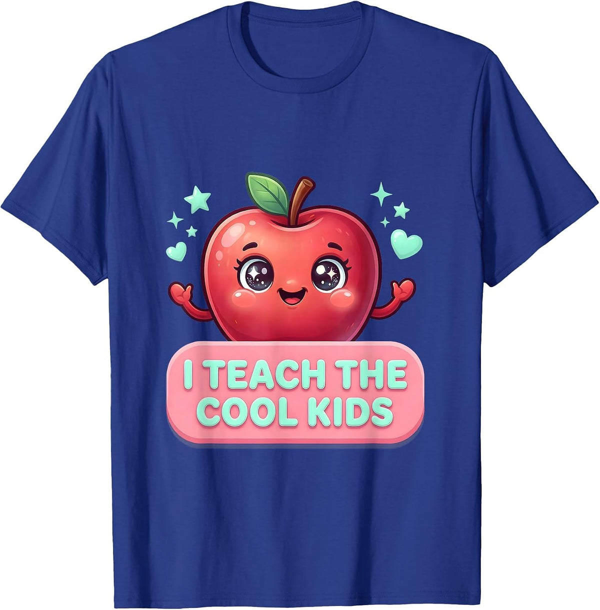 I Teach The Cool Kids Kindergarten Teacher Design T-Shirt - Royal Blue